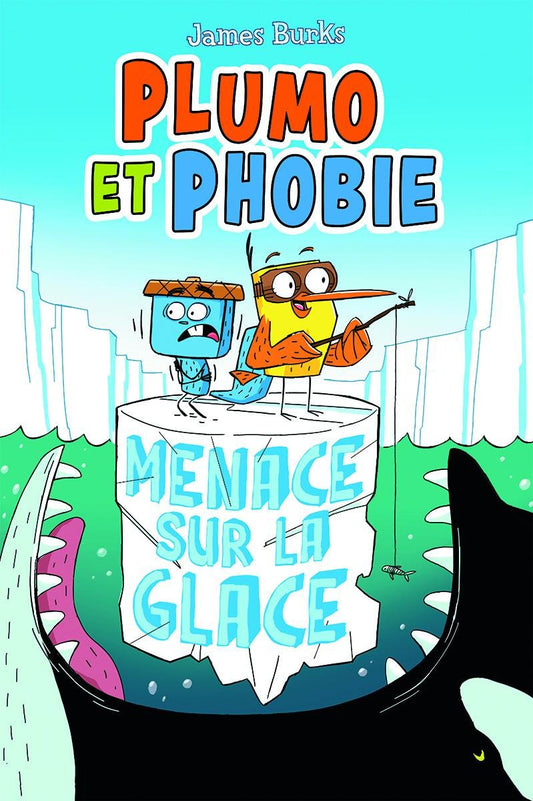 Plumo et Phobie No 2 Menace sur la glace