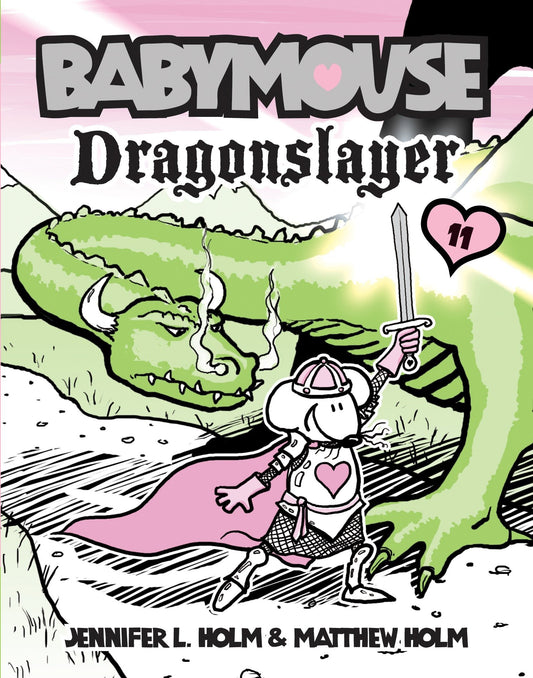 Babymouse Vol. 11 Dragonslayer