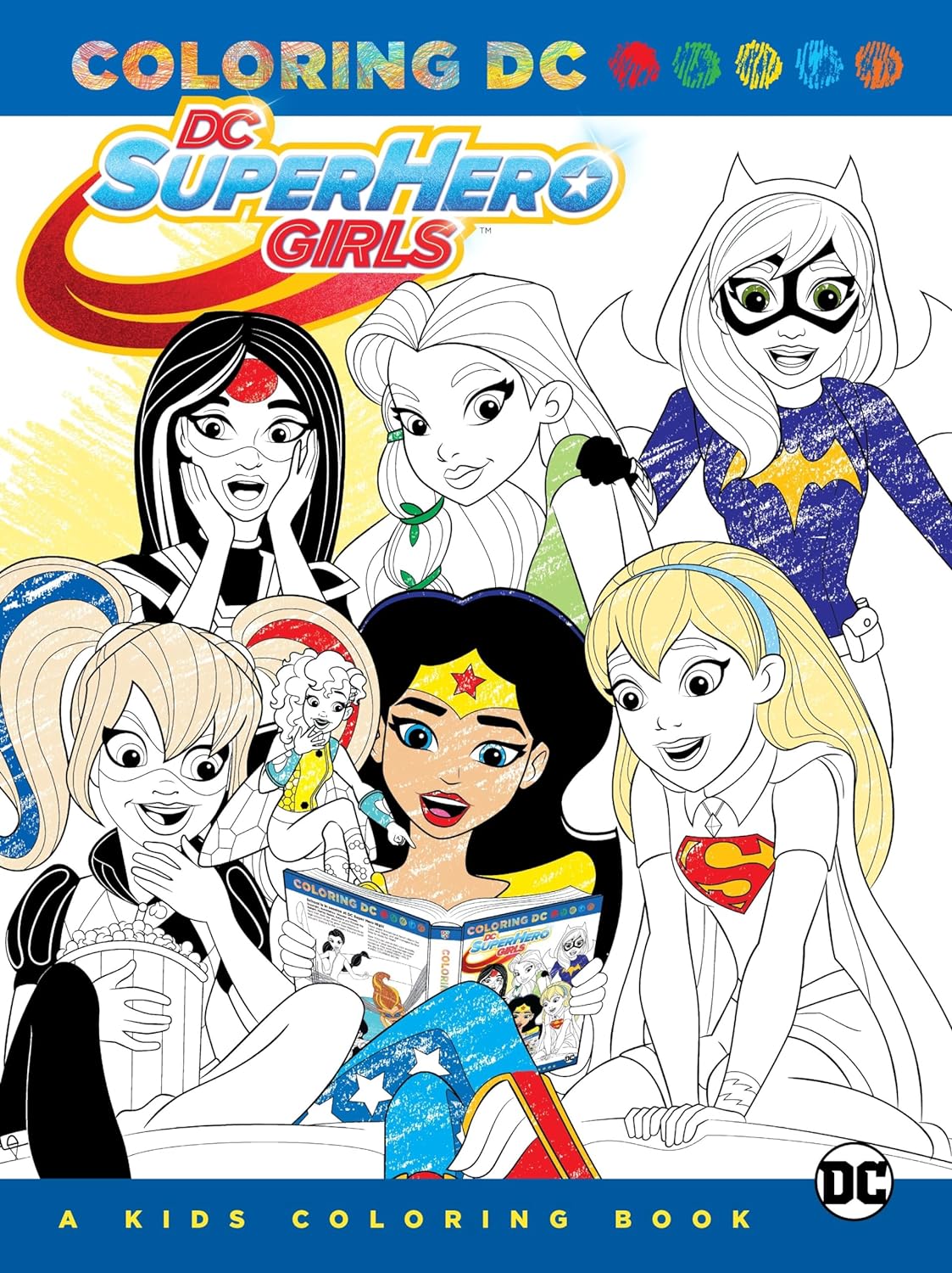 DC Super Hero Girls Coloring Book