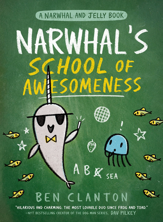 Narwhal Vol. 06 Narwhal's School of Awesomeness