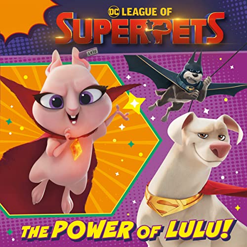 DC League of Super-Pets The Power of Lulu