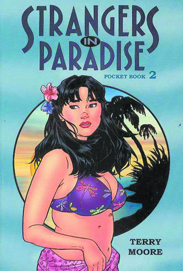 Strangers In Paradise Pocket Book Vol. 02