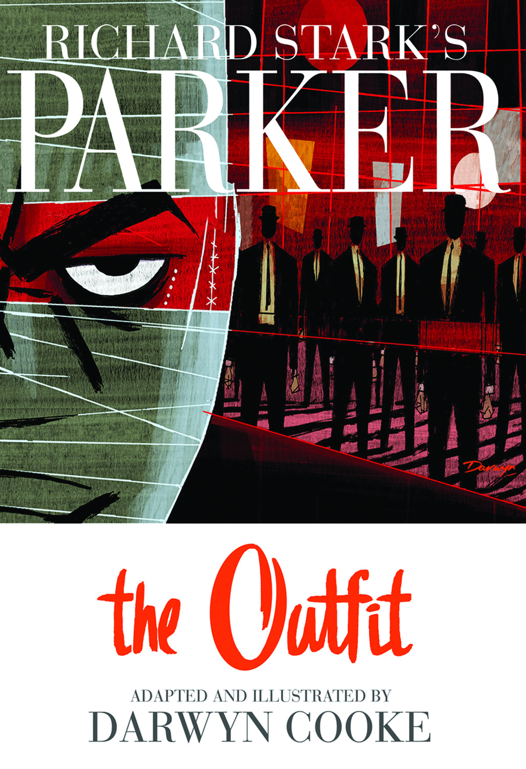 Richard Stark's Parker The Outfit