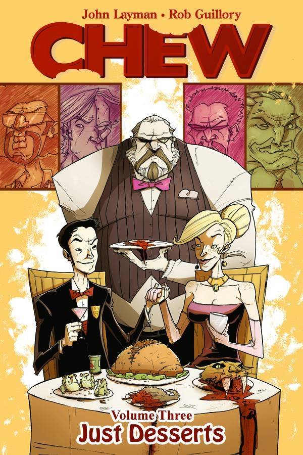 Chew Vol. 03 Just Desserts