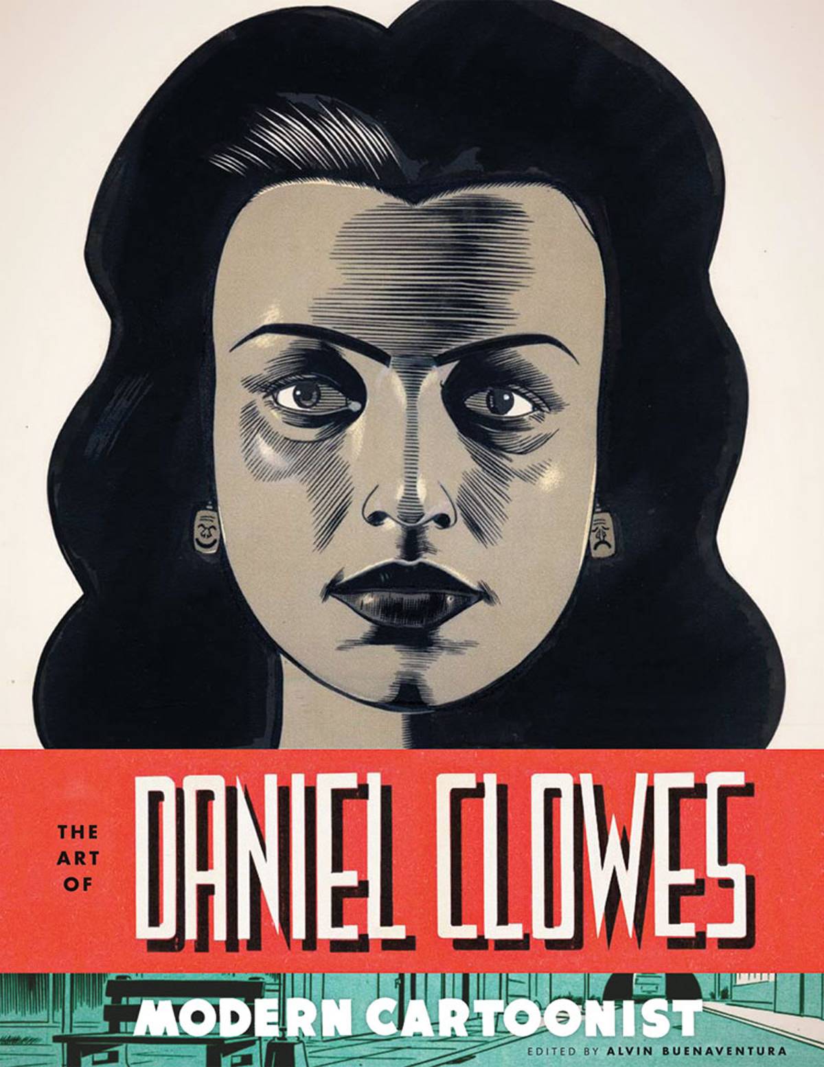 Art of Daniel Clowes Modern Cartoonist