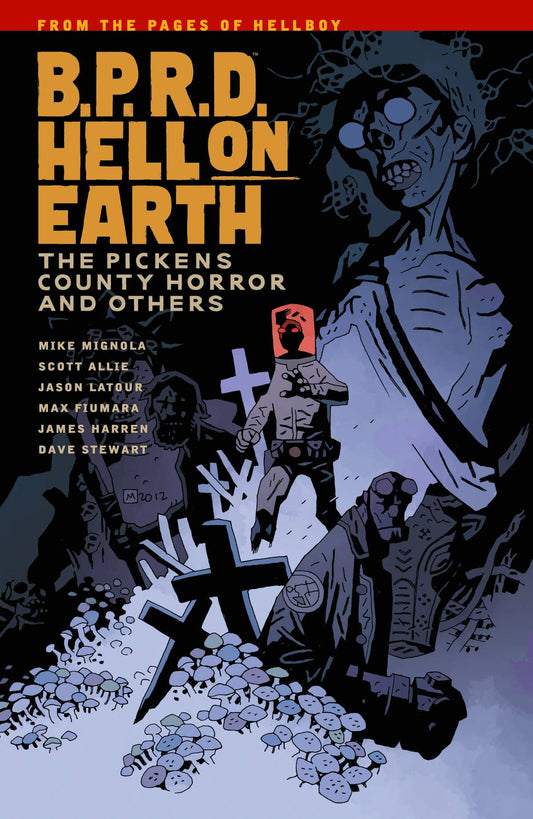 BPRD Hell On Earth Vol. 05 Pickens County Horror