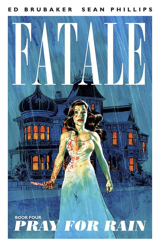 Fatale Vol. 04 Pray For Rain