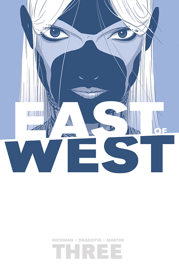 East Of West Volume 03 There Is No Us