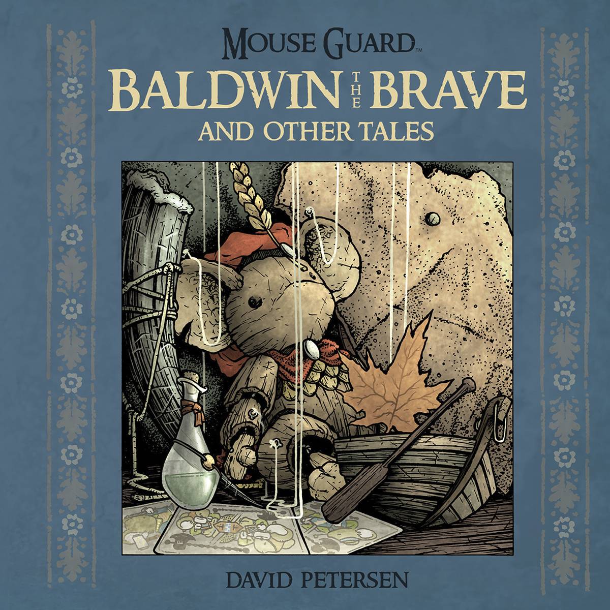 Mouse Guard Baldwin The Brave and Other Tales