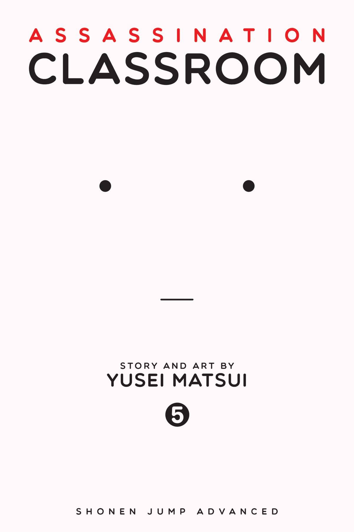 Assassination Classroom Vol. 05