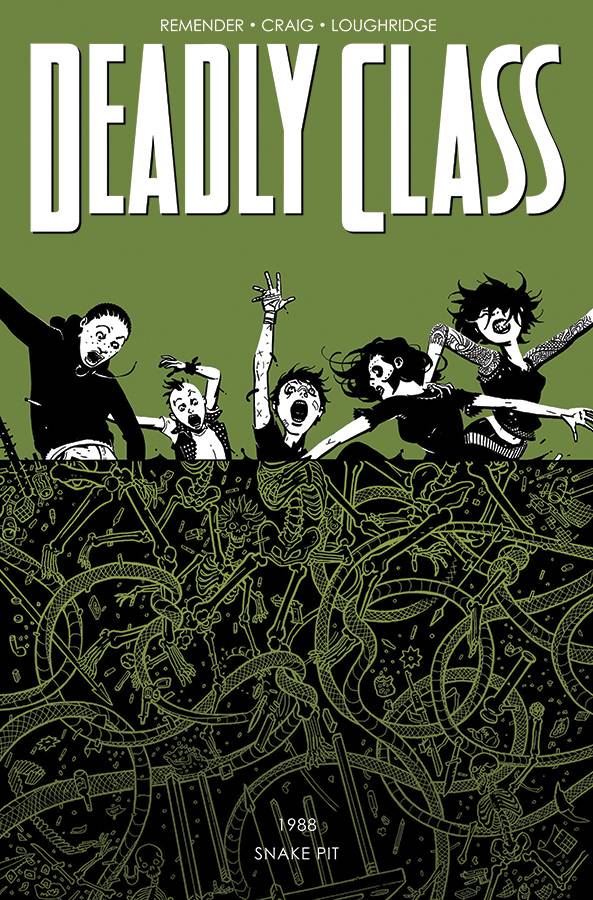Deadly Class Vol. 03 The Snake Pit