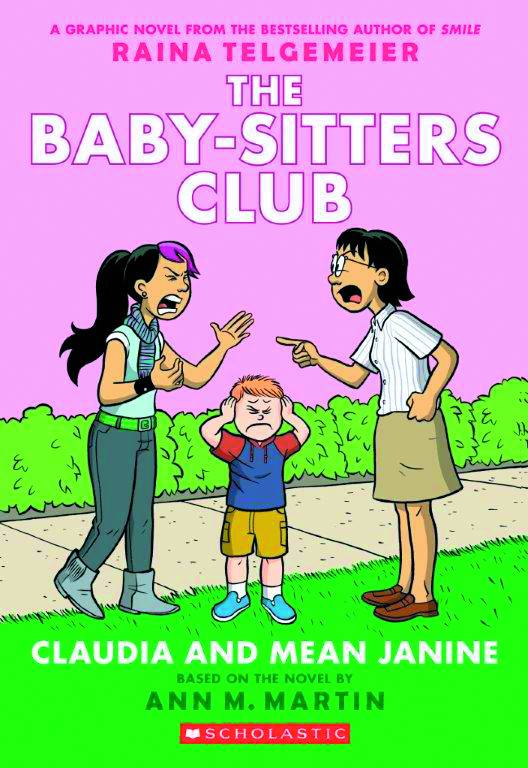 Baby-Sitters Club Vol. 04 Claudia & Mean Janine