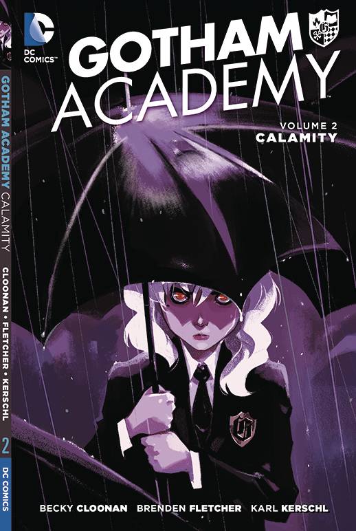 Gotham Academy Vol. 02 Calamity