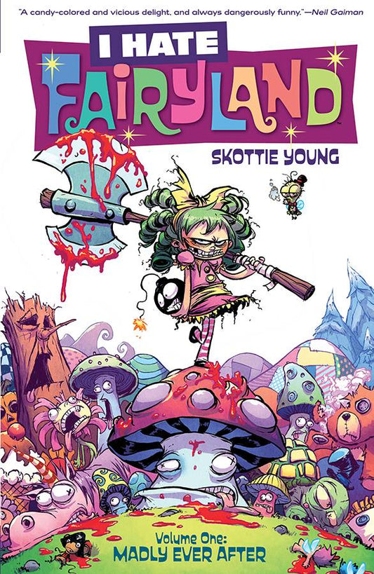I Hate Fairyland Vol. 01 Madly Ever After