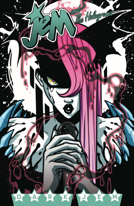 Jem & The Holograms Vol. 03 Dark Jem