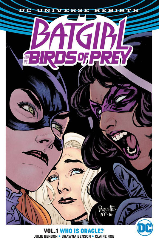 Batgirl & Birds Of Prey Vol. 01 Who is Oracle (Rebirth)