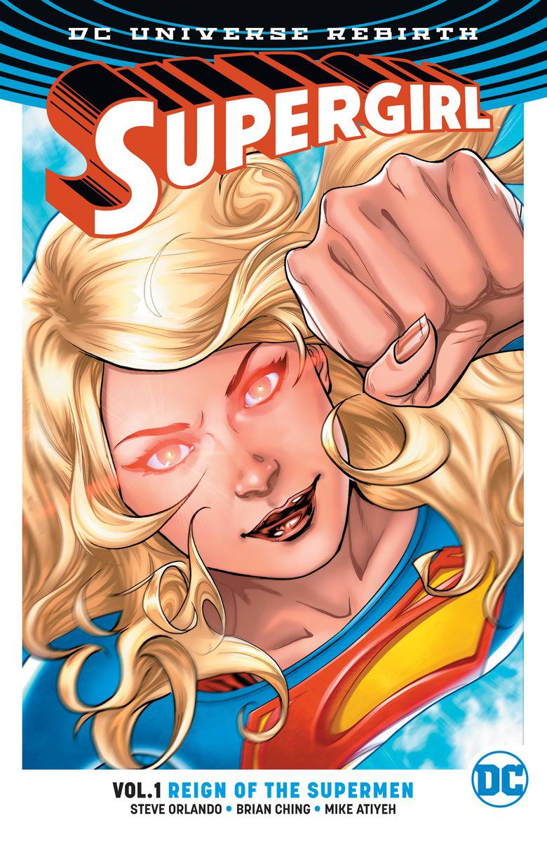 Supergirl Volume 01 Reign of the Cyborg Supermen (Rebirth)