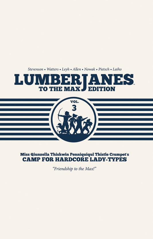 Lumberjanes To The Max Edition HC Vol. 03