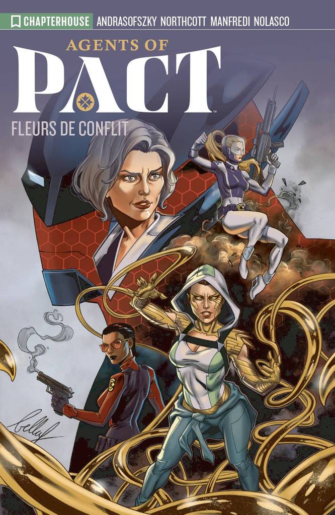 Agents Of Pact Vol. 01 Fleurs de Conflit