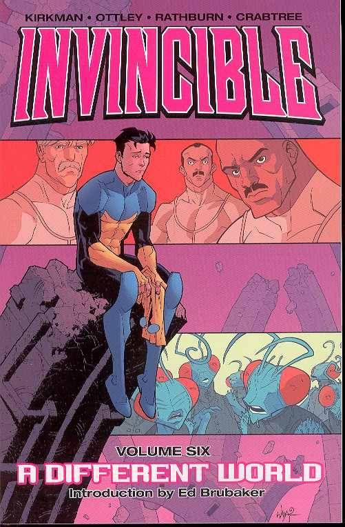 Invincible Vol. 06 A Different World (New Printing)