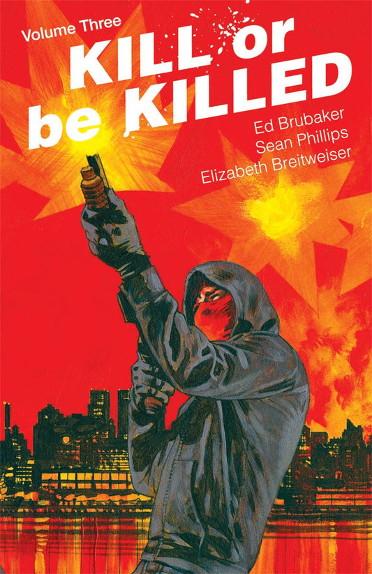 Kill Or Be Killed Vol. 03