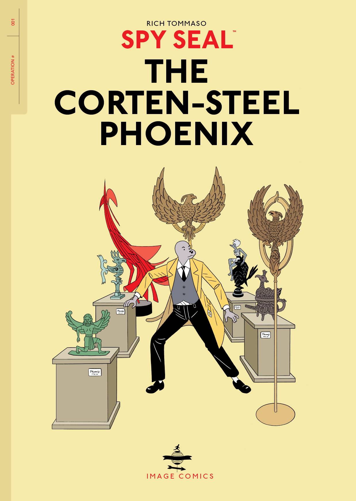 Spy Seal Vol. 01 Corten-Steel Phoenix