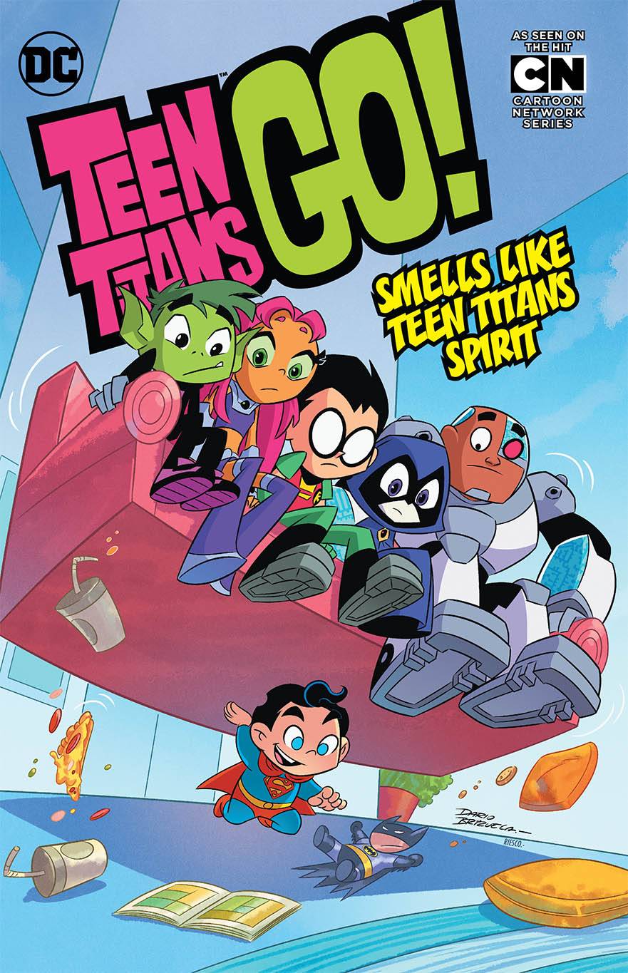 Teen Titans Go Vol. 04 Smells Like Teen Spirit