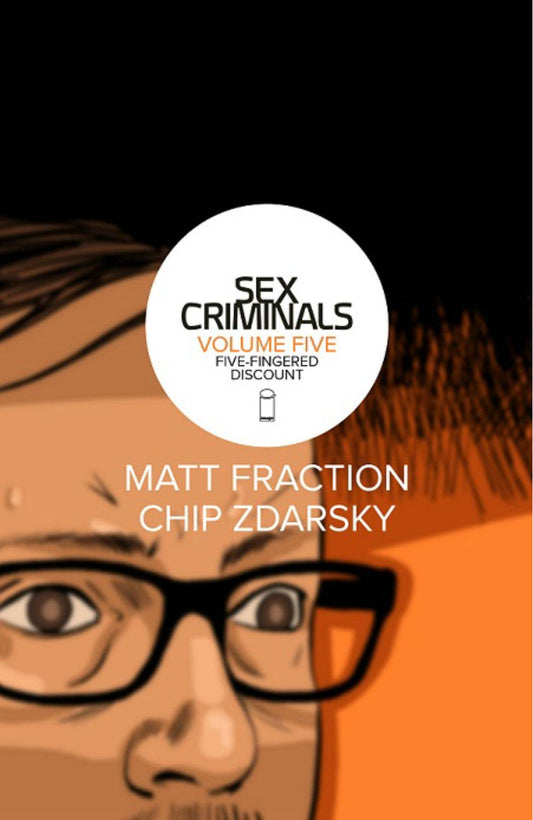 Sex Criminals Vol. 05 Five-Fingered Discount