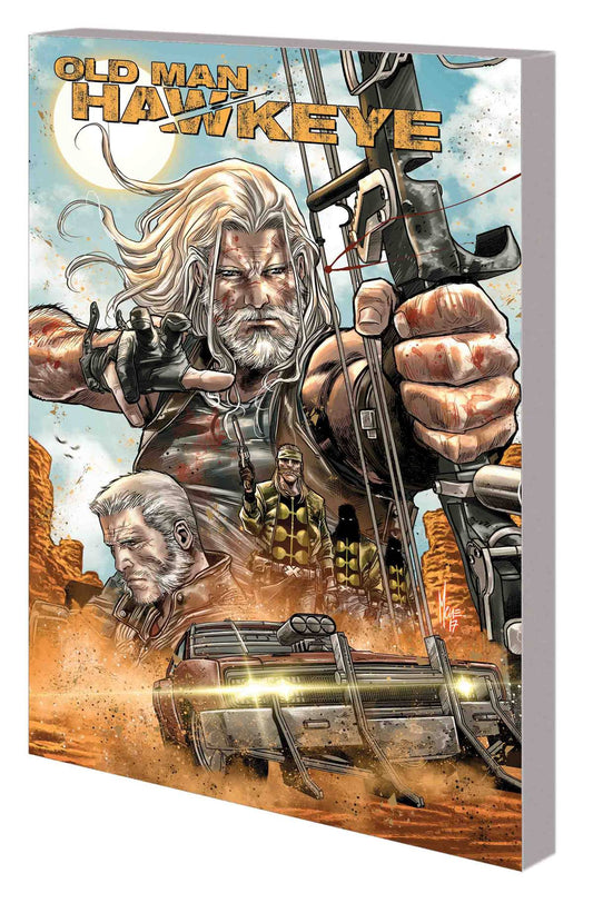 Old Man Hawkeye Vol. 01 An Eye For An Eye