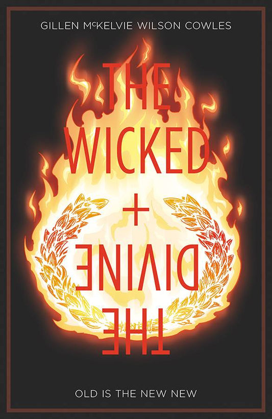 The Wicked + The Divine, Volume 08: Old Is the New New