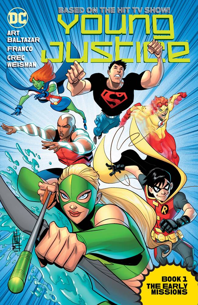 Young Justice The Animated Series Book 1 The Early Missions