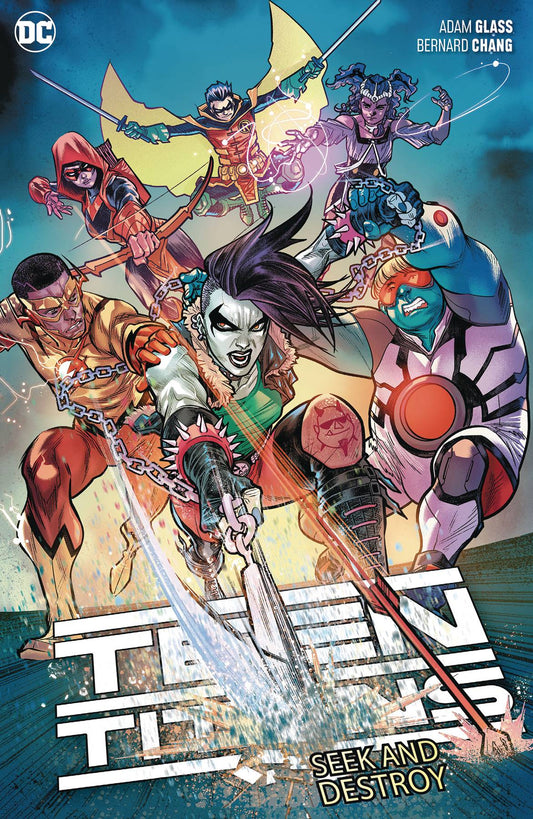 Teen Titans Vol. 03 Seek And Destroy