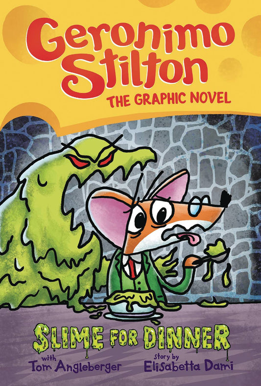 Geronimo Stilton Vol. 02 Slime For Dinner