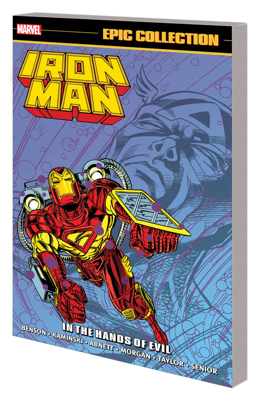 Iron Man Epic Collection In The Hands of Evil