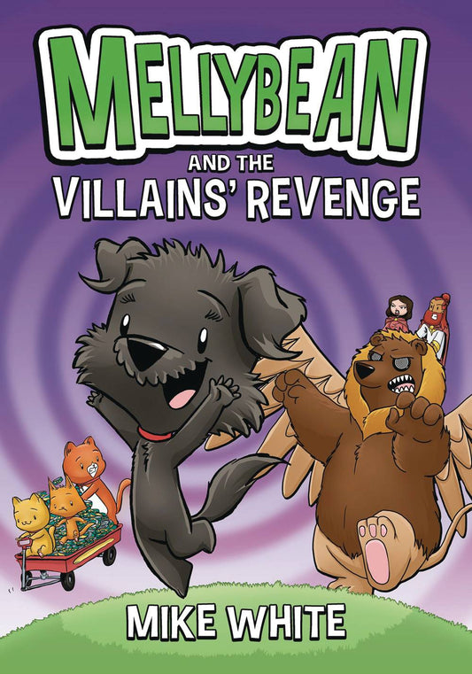 Mellybean & Villains Revenge