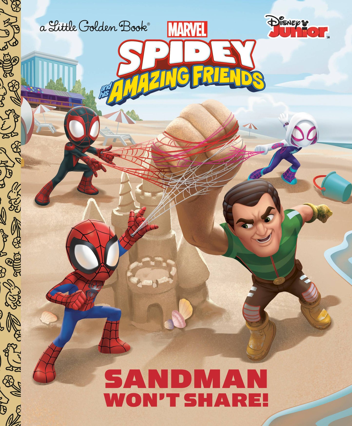 Little Golden Book Spider-Man and his Amazing Friends: Sandman Won't Share!