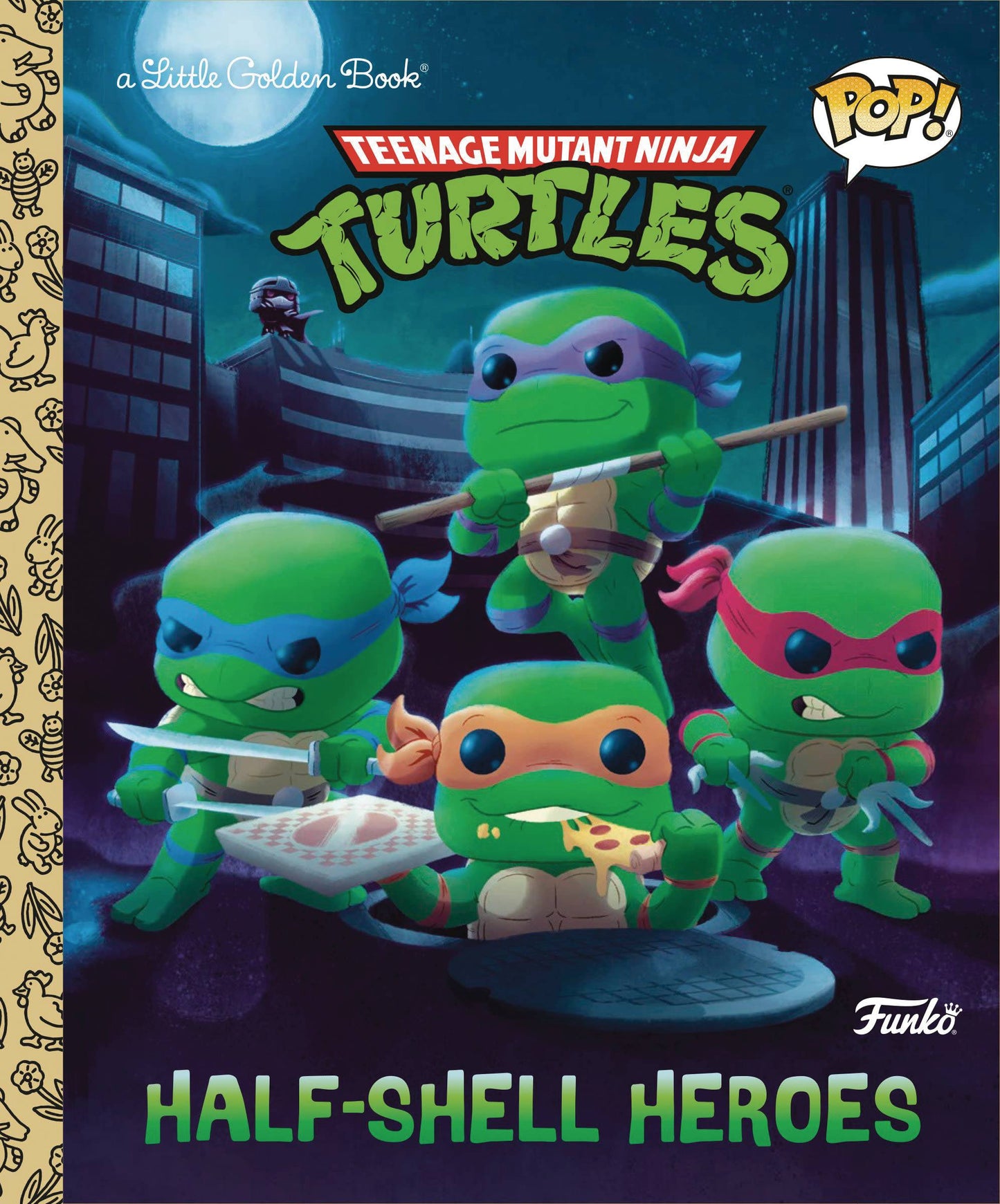 Little Golden Book Funko Teenage Mutant Ninja Turtles Half-Shell Heroes