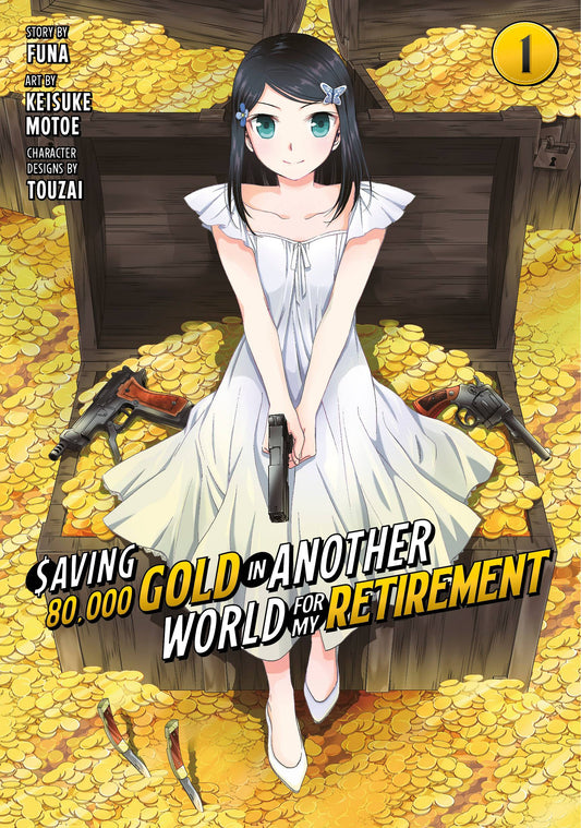 Saving 80,000 Gold in Another World for my Retirement Vol. 01